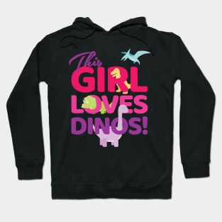 'This Girl Loves Dinos' Cool Dinosaurs T Rex Hoodie